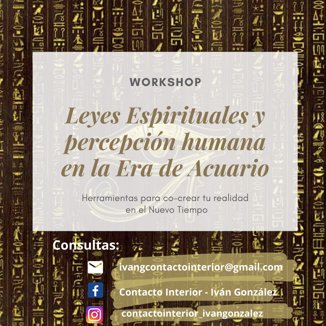 Workshop Leyes Espirituales y percepción humana en la Era de Acuario